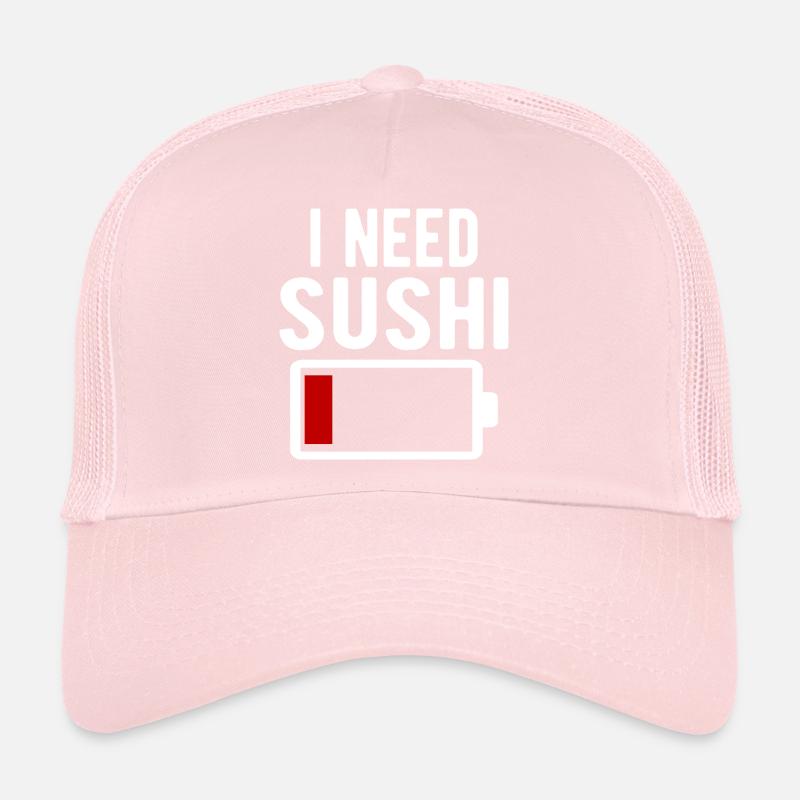 I Need Sushi Witty Battery Drain Trucker Cap