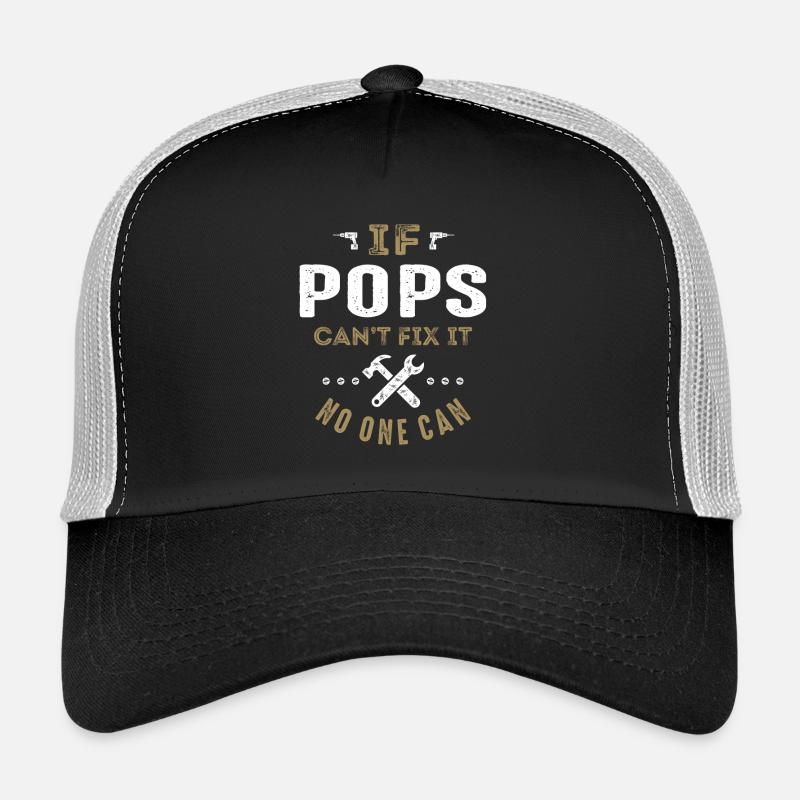 Pops Can Fix It Trucker Cap