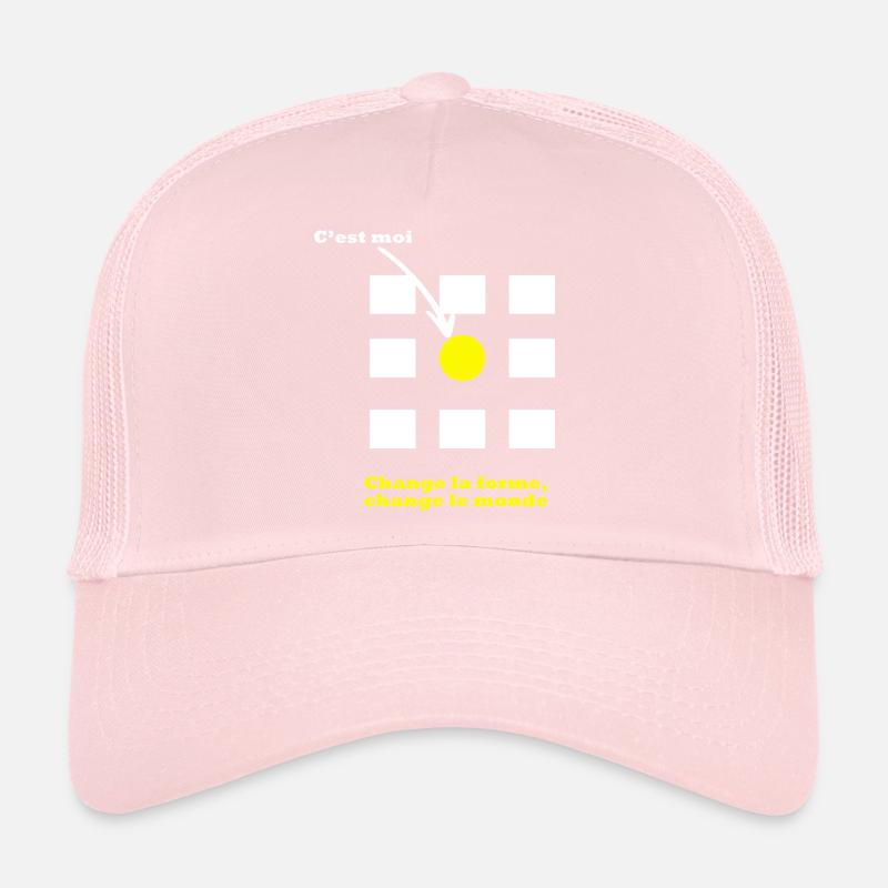 Change la forme, change le monde – Design audacieu Casquette trucker 