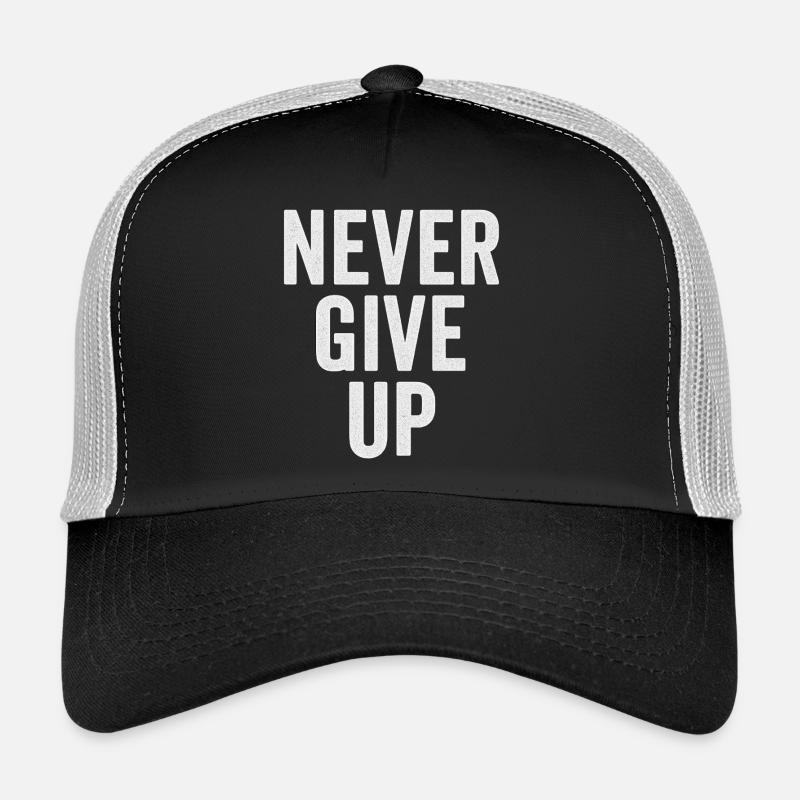 Never Give Up – Motivationsdesign - Trucker Cap - Schwarz/Steingrau