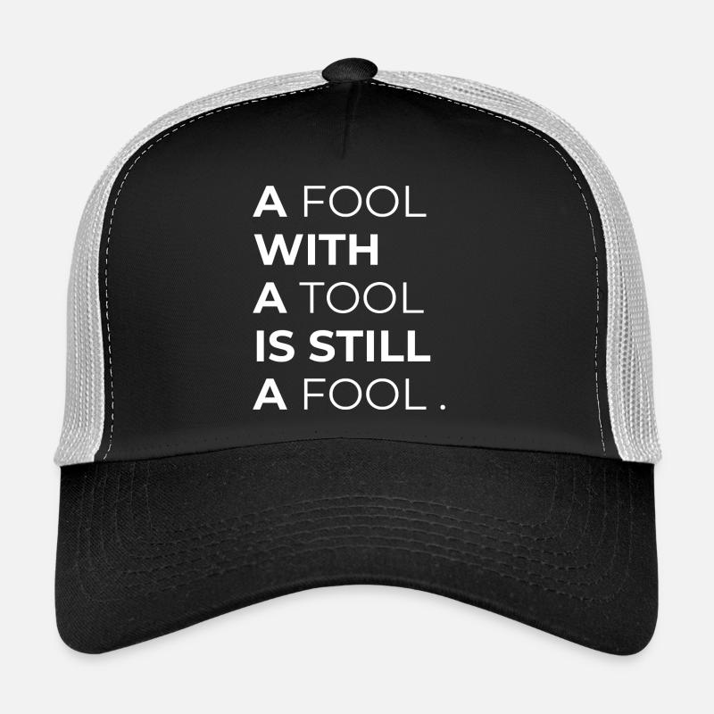 Toolwise Fool : Typographie audacieuse Casquette trucker 