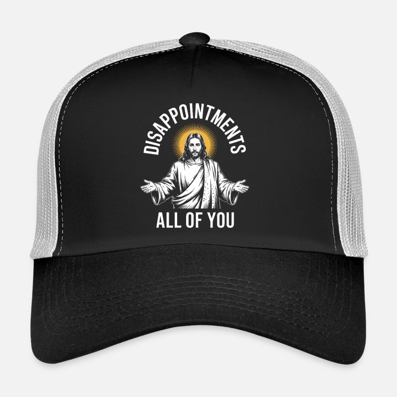Déceptions à vous tous Casquette trucker 