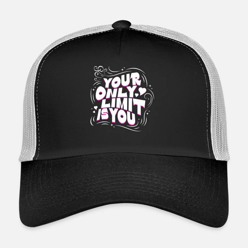 Your Only Limit Is You – Motivation Typography Trucker Cap