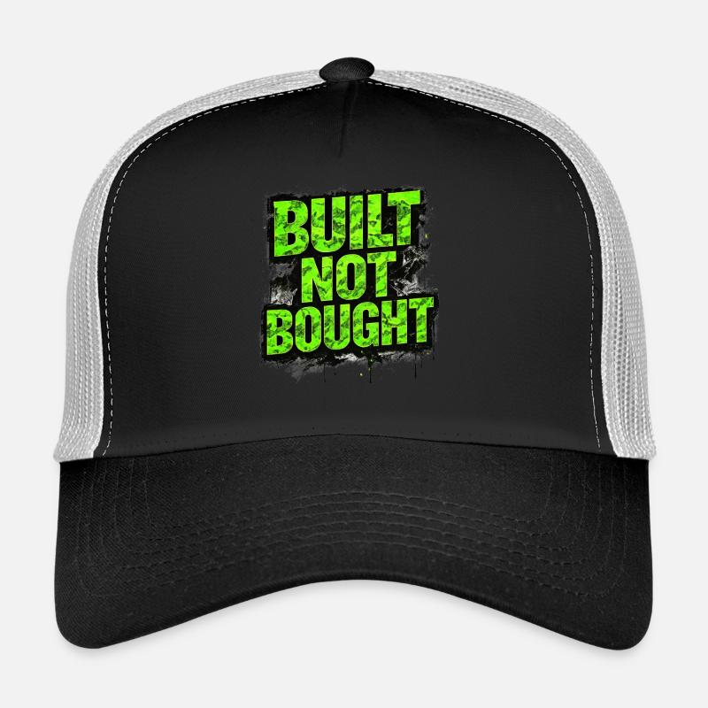 Built Not Bought Auto Tuning Statement Trucker Cap