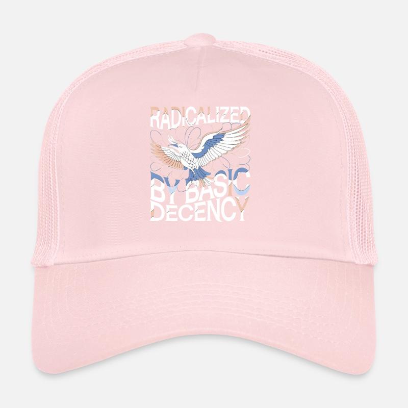 Radicalized by Basic Decency Statement Kunst Trucker Cap