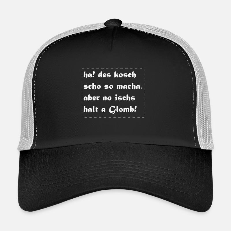 a Glomb, des kannste so machen aber... - Trucker Cap - Schwarz/Steingrau
