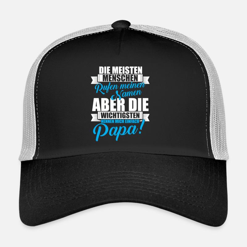 Die Wichtigsten nennen mich Papa! Trucker Cap