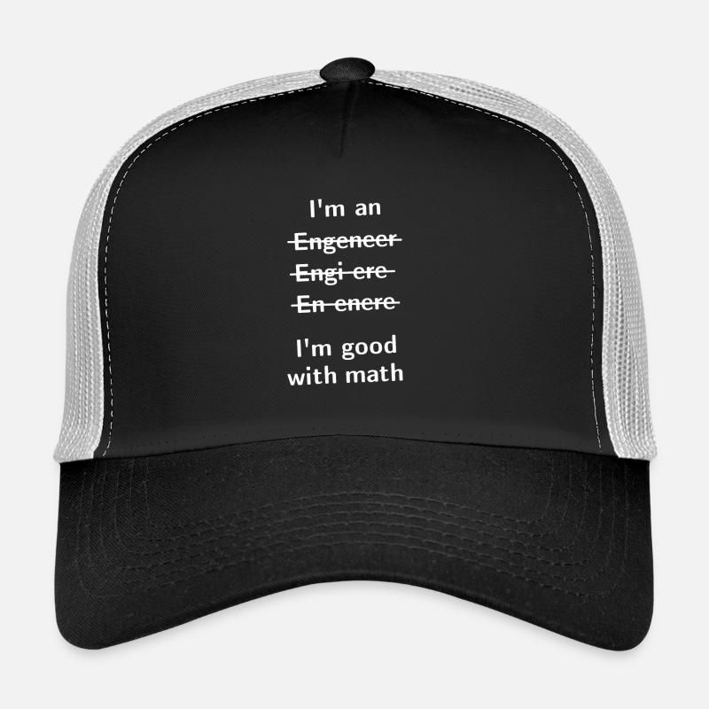 Je suis un Engeneer, je suis bon avec Math Casquette trucker 