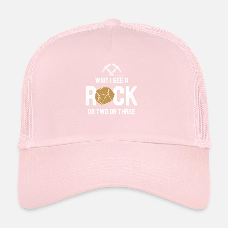 Wait I See A Rock Trucker Cap