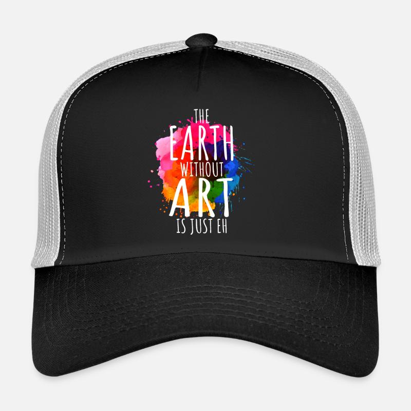 Earth Without Art est juste Eh professeur d'art Casquette trucker 