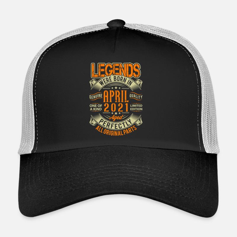 Légende d’anniversaire d’avril 2021 Casquette trucker 