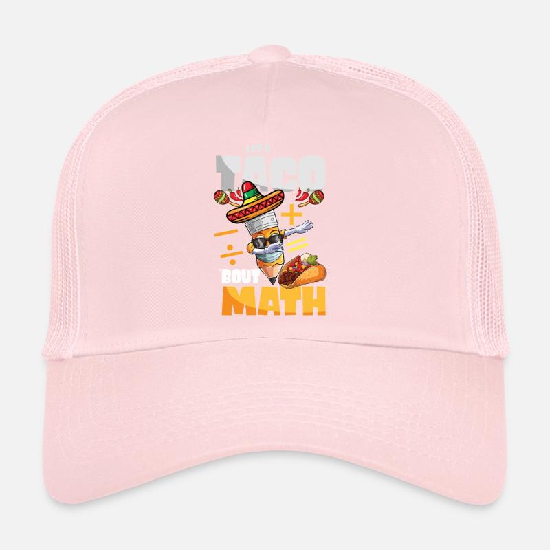 Let’s Taco Bout Professeur de mathématiques Casquette trucker 