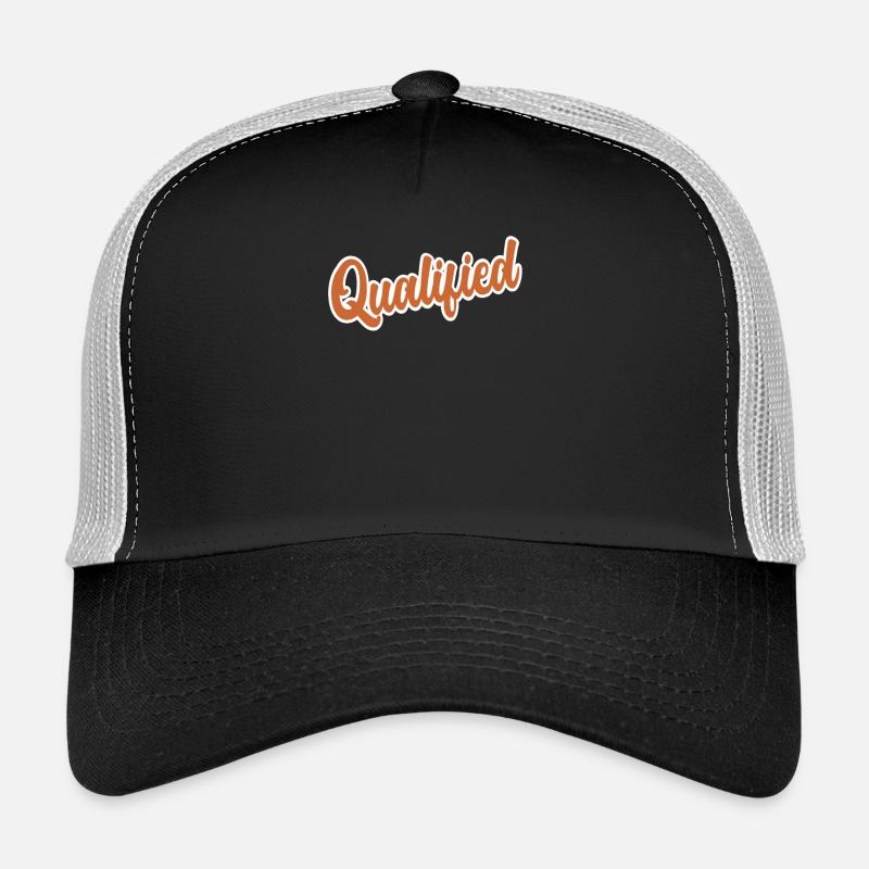 Qualified Word Funny Text Message Quote Trucker Cap