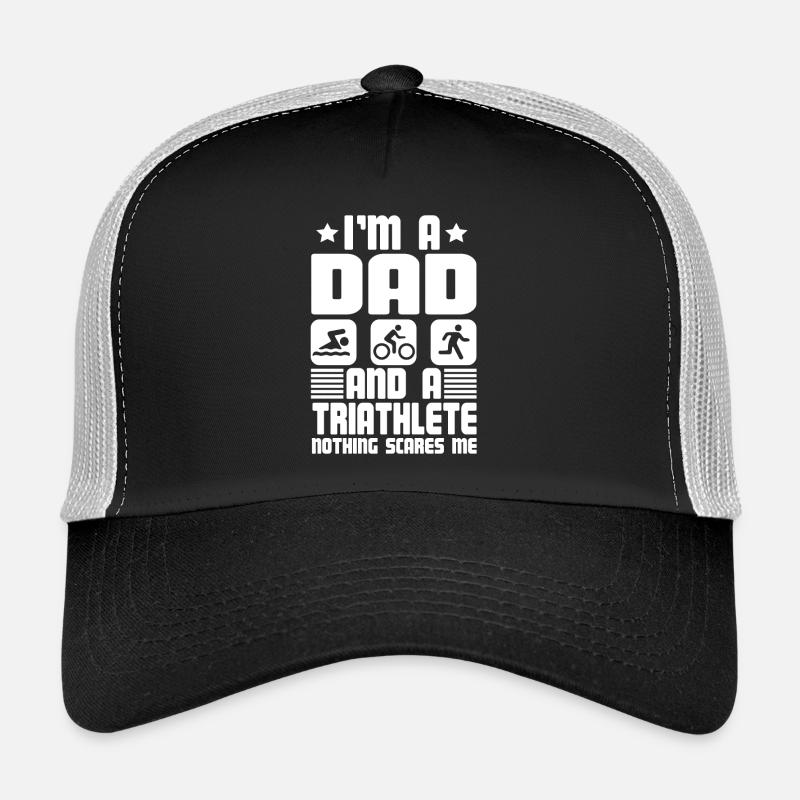 I'm A Dad And A Triathlete Nothing Trucker Cap