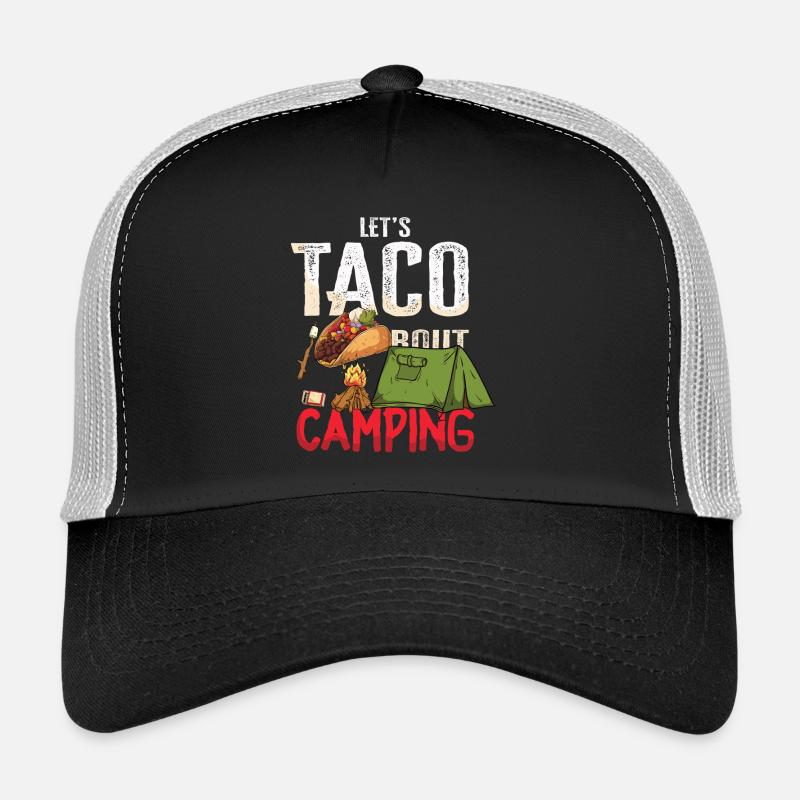 Tacos à propos de Camping Funny glamping Casquette trucker 