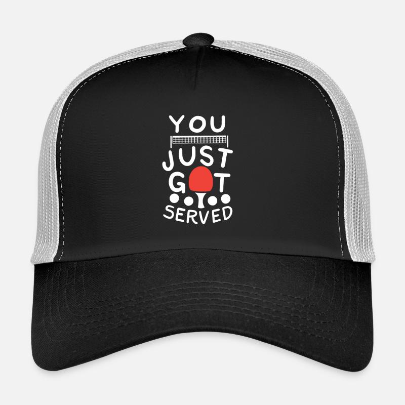 You Just Got Served Trucker Cap