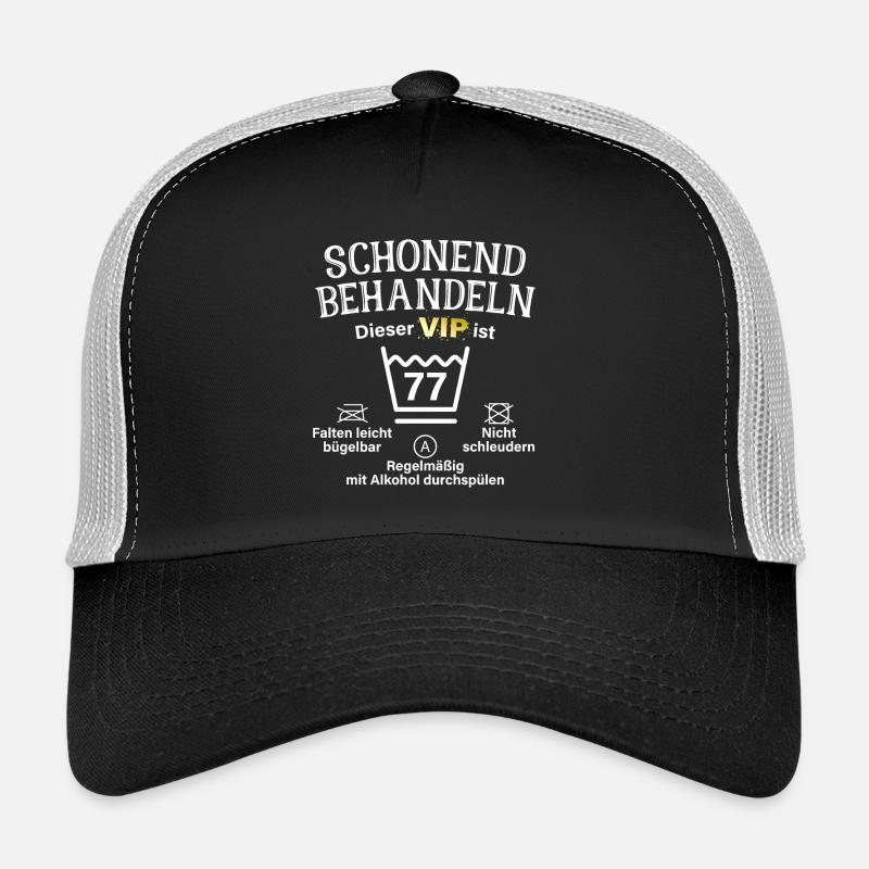 77. Geburtstag Schonend Behandeln 77 VIP ist 77 Trucker Cap