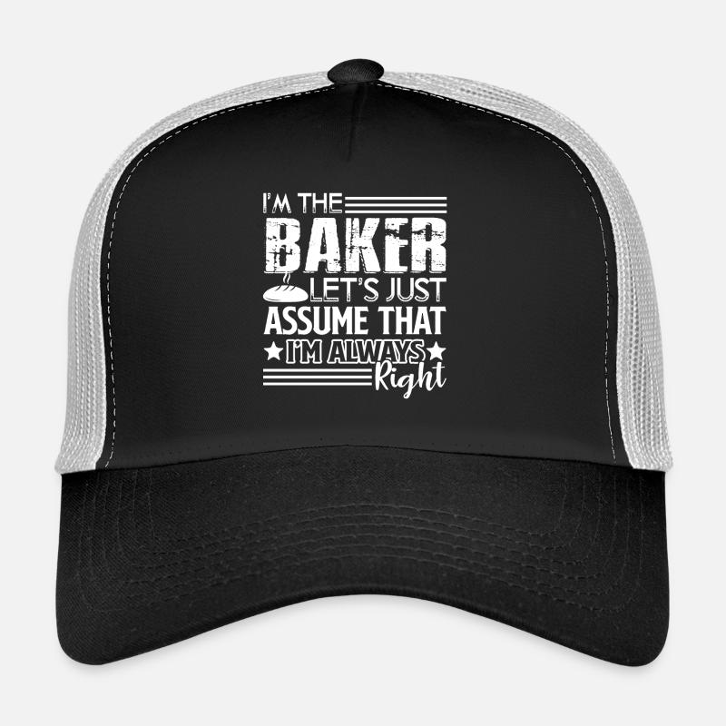 Baker I'm The Baker Trucker Cap