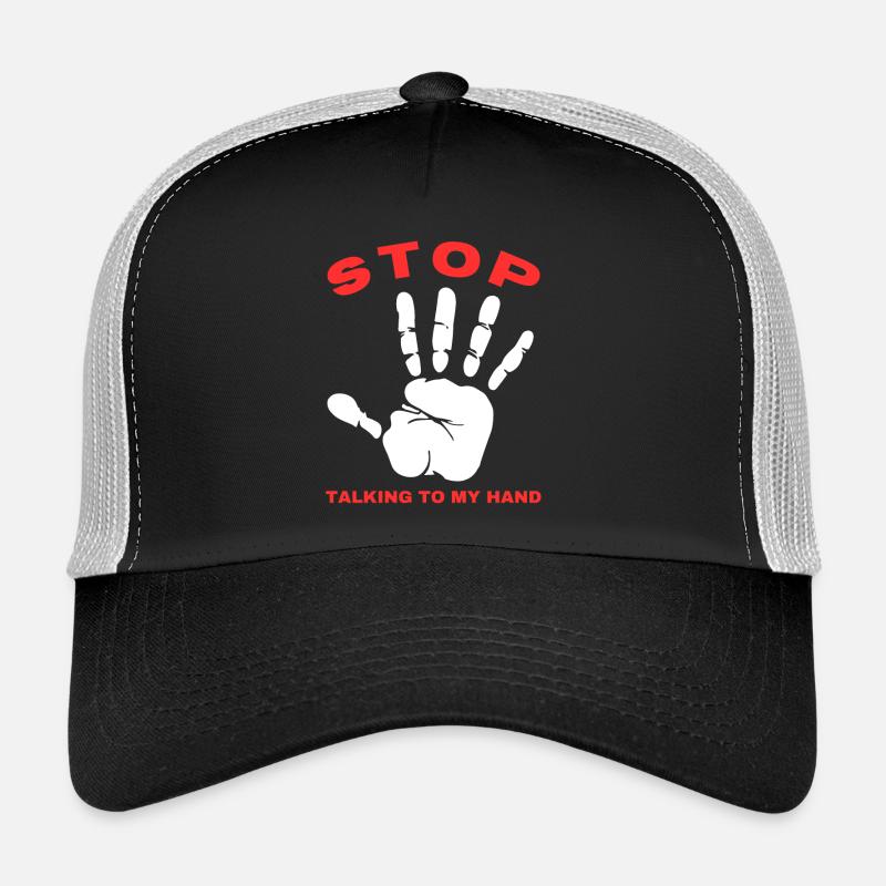 Stop Parle à ma main- Design de main drôle - Casquette trucker  - noir/gris pierre