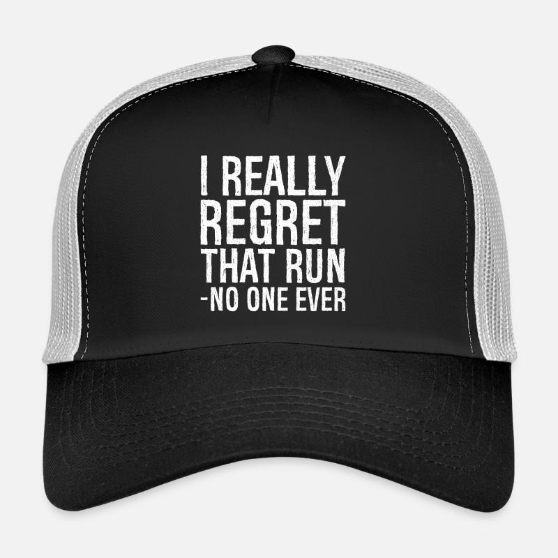 I really regret that run no one ever funny shirt Casquette trucker 