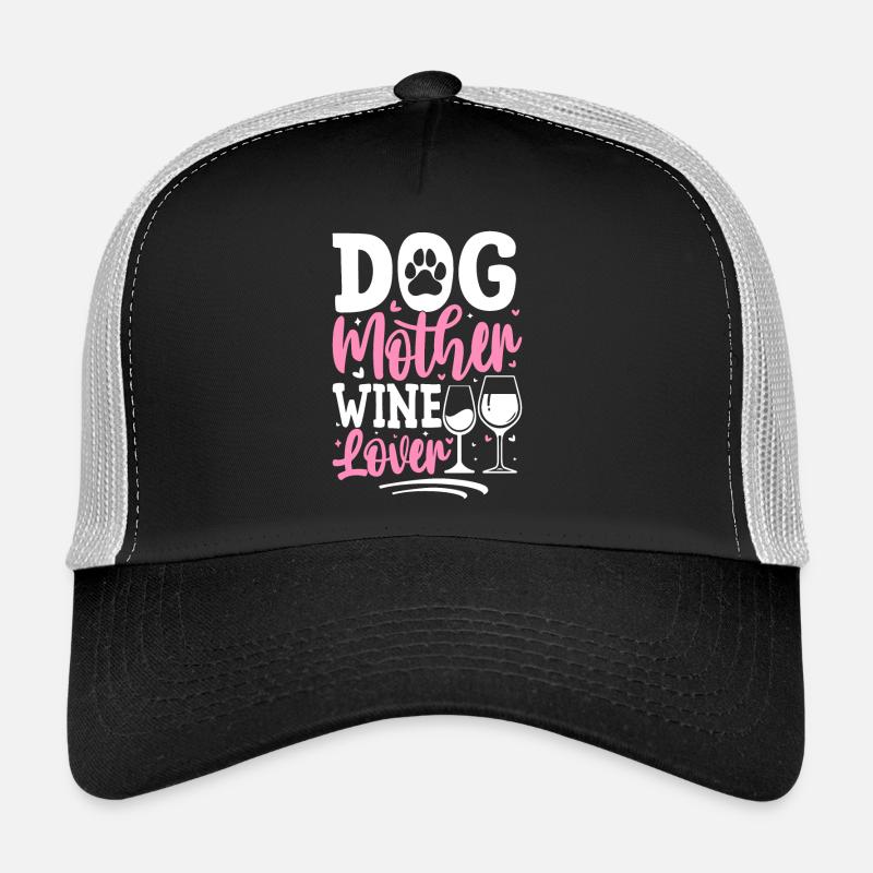 Mère de chien, amateur de vin Casquette trucker 
