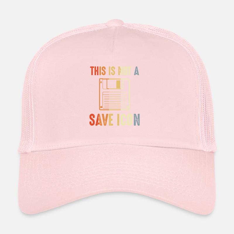 This is not a save icon Trucker Cap