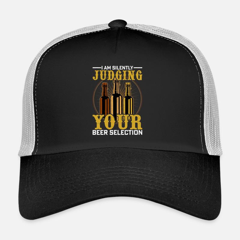I Am Silently Judging Your Beer Selection Craft Be Trucker Cap