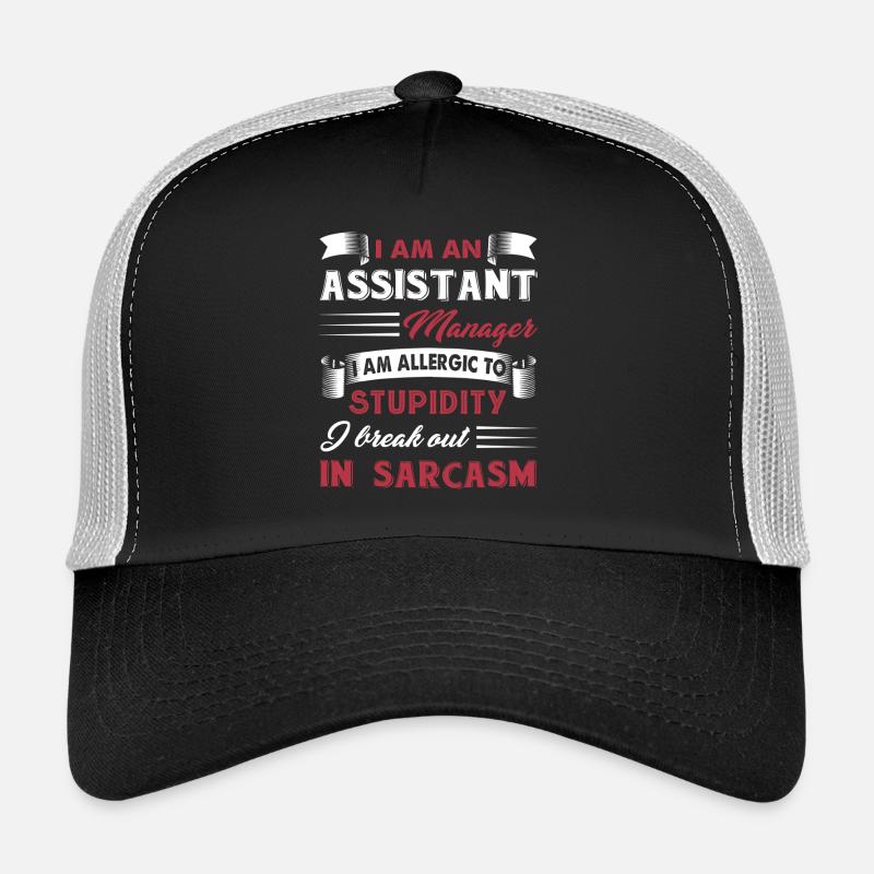 Assistant Manager Sarcastic Assistant Manager Trucker Cap