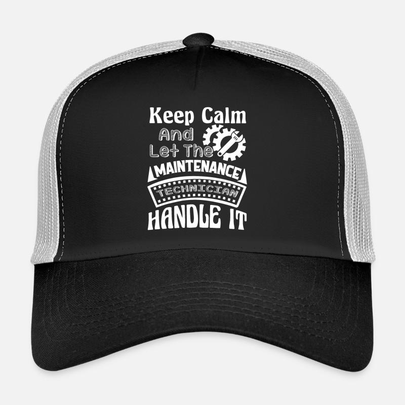 Let Maintenance Technician Handle It Trucker Cap