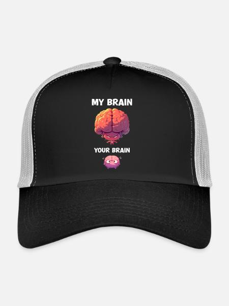 My Brain Your Brain Cartoon Brain Sarcasm - Trucker Cap - black/stone grey - Front