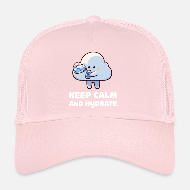Restez calme et hydratez-vous Casquette trucker 