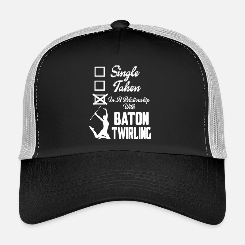 In A Relationship With Baton Twirling Trucker Cap
