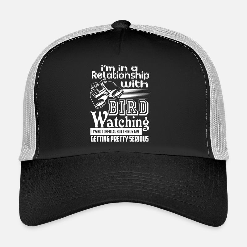 In A Relationship With Birdwatching Trucker Cap