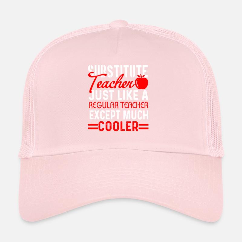 Cooler Substitute Teacher Trucker Cap