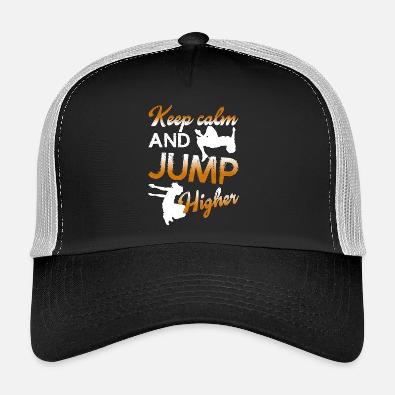 Parkour Keep Calm And Jump Higher Trucker Cap