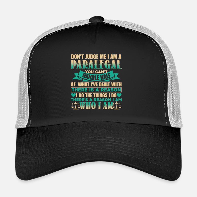 Paralegal Don't Judge Paralegal Trucker Cap