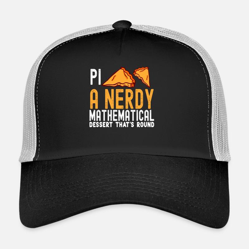 Pi Nerdy Mathematical Dessert Baking Trucker Cap