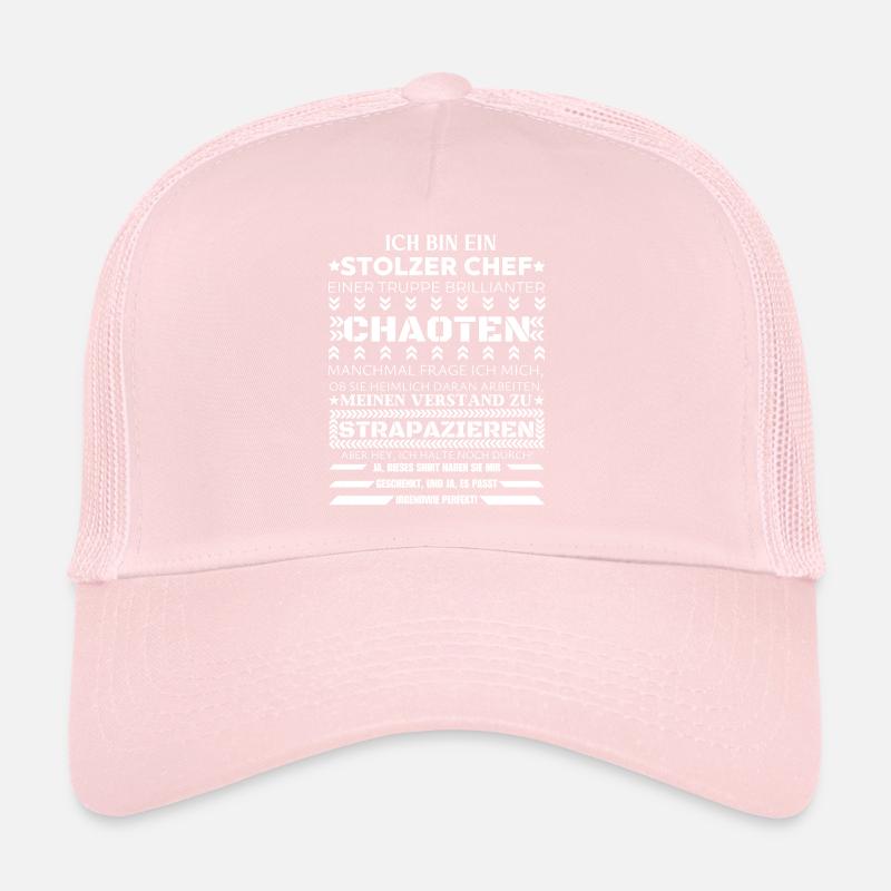 ICH BIN EINE STOLZER CHEF BRILLIANTER CHAOTEN Trucker Cap
