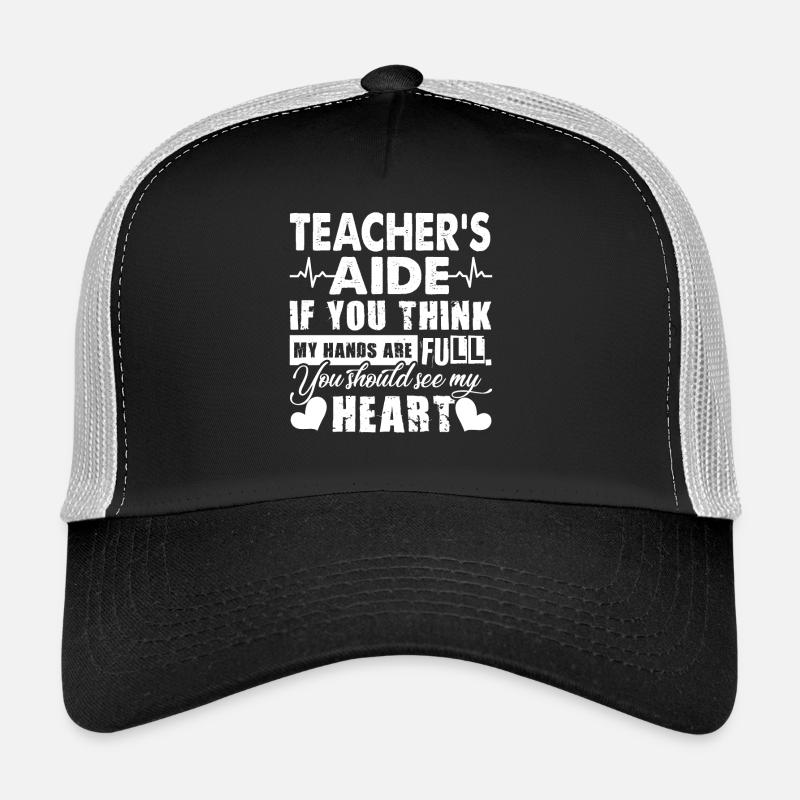 Teacher Aide Teacher Aide Full Heart Trucker Cap