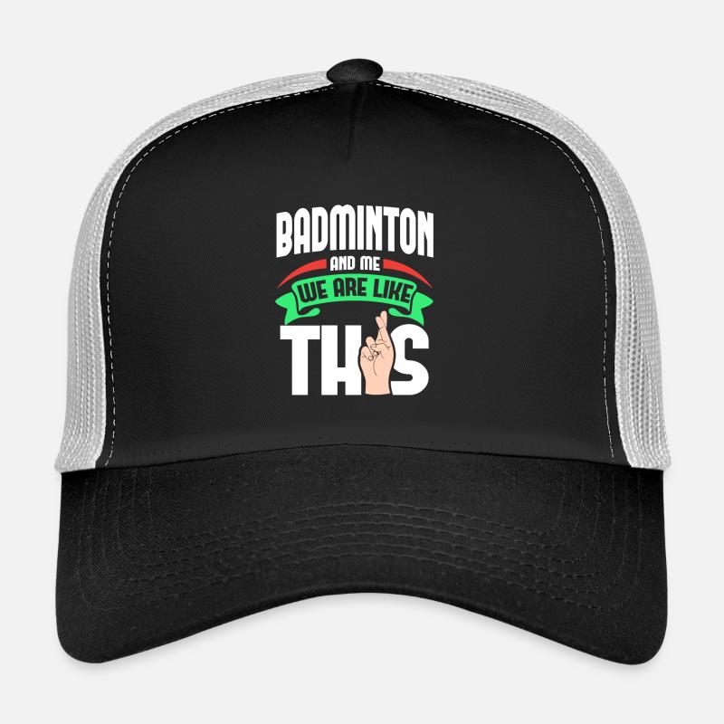 Badminton Me Are Like - Trucker Cap - Schwarz/Steingrau