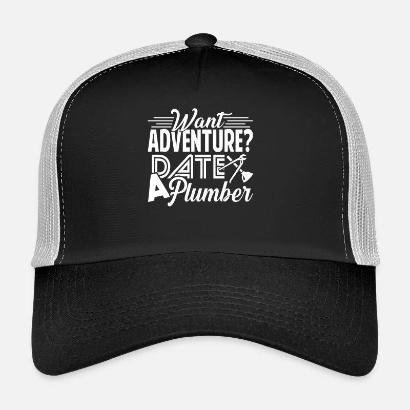 Plumber Date A Plumber Trucker Cap