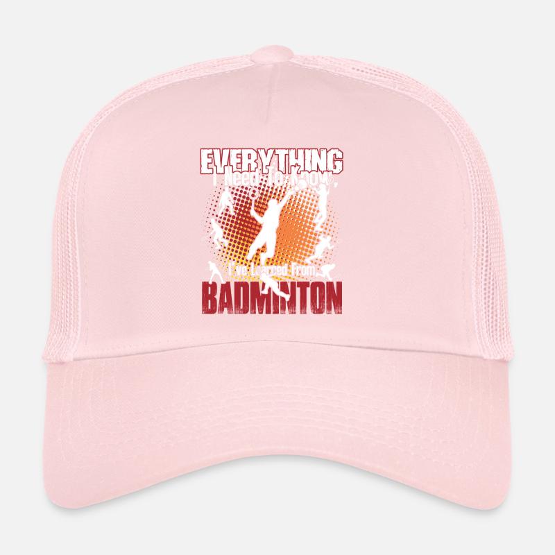 Badminton Is Everything Trucker Cap