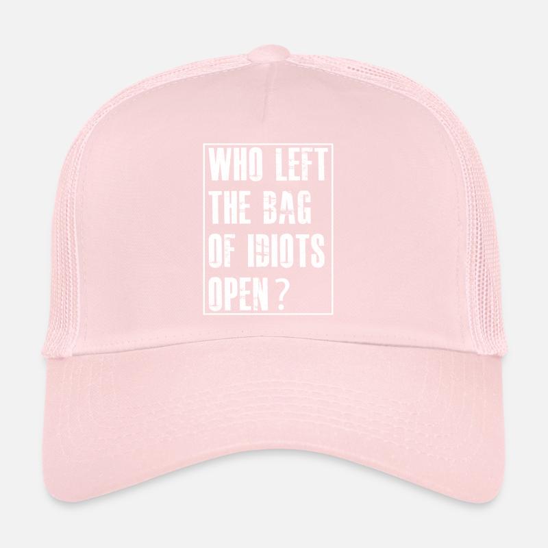 who left the bag Trucker Cap