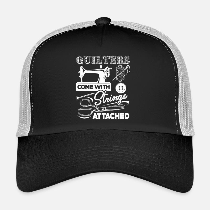 Quilter Quilters Come With Strings Attached Trucker Cap