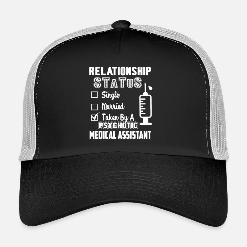 Medical Assistant Relationship Trucker Cap