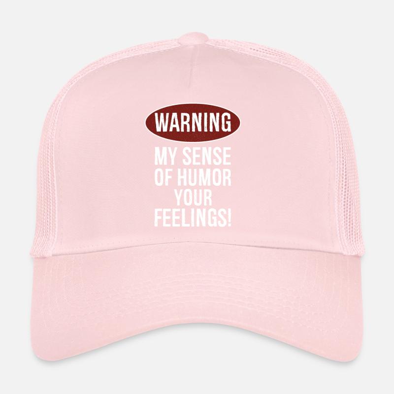 Avertissement : mon sens de l’humour pourrait vous blesser Casquette trucker 