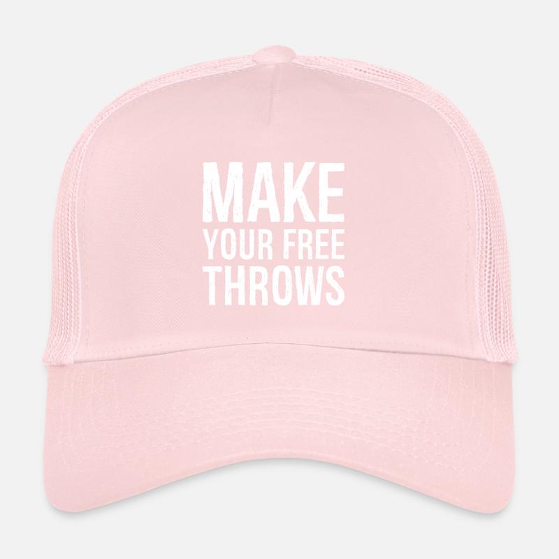 make your free throws Trucker Cap