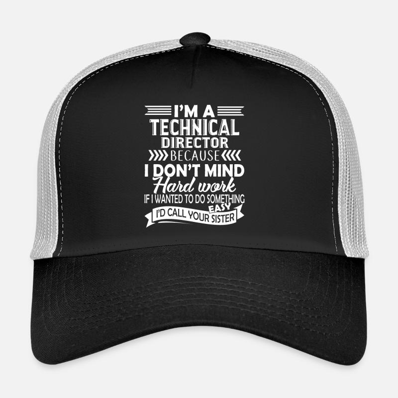 Technical Director Proud Technical Director Trucker Cap