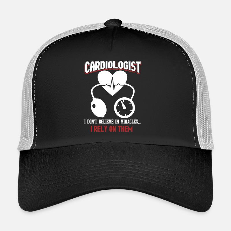 Cardiologist Rely On Miracles Trucker Cap