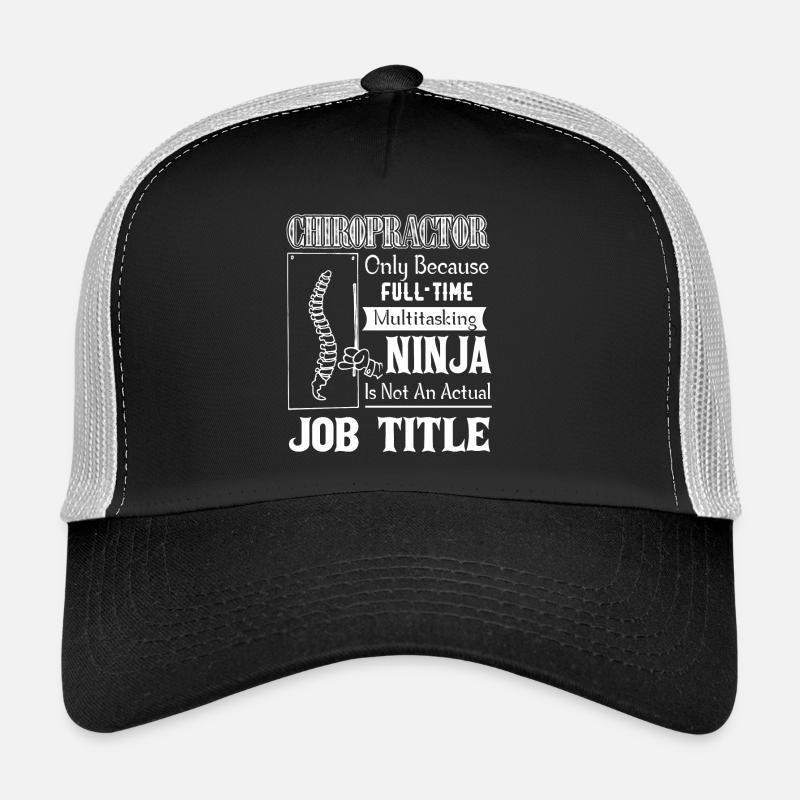 Chiropractor Is Not An Official Job Title Trucker Cap